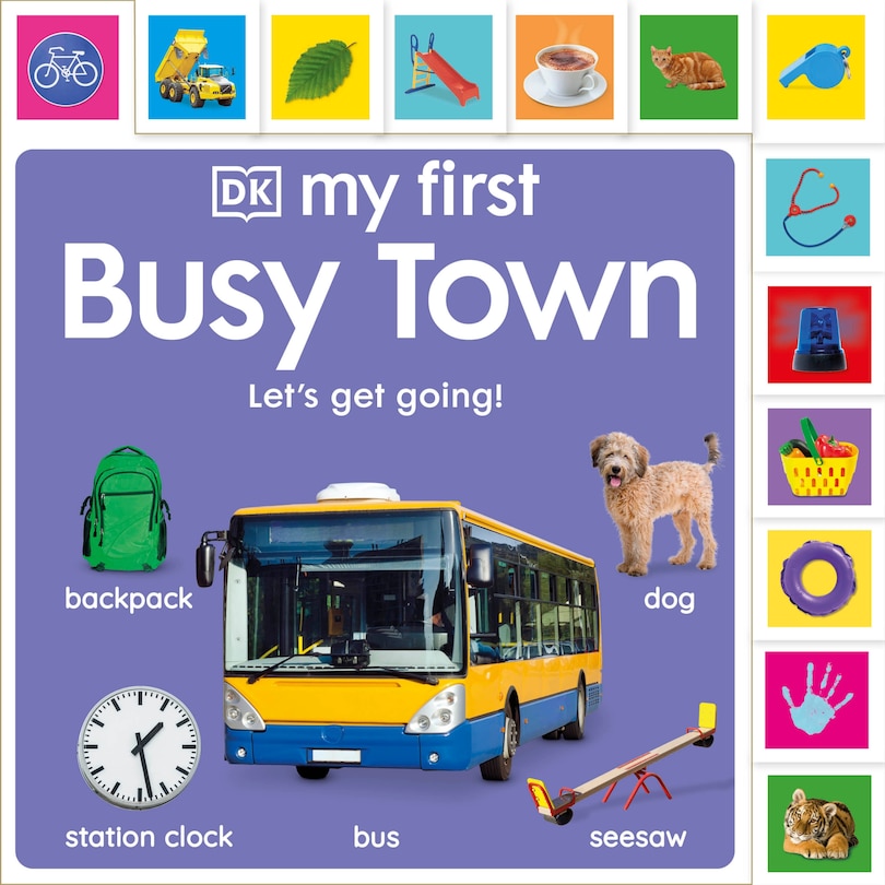 Couverture_My First Busy Town: Let's Get Going!