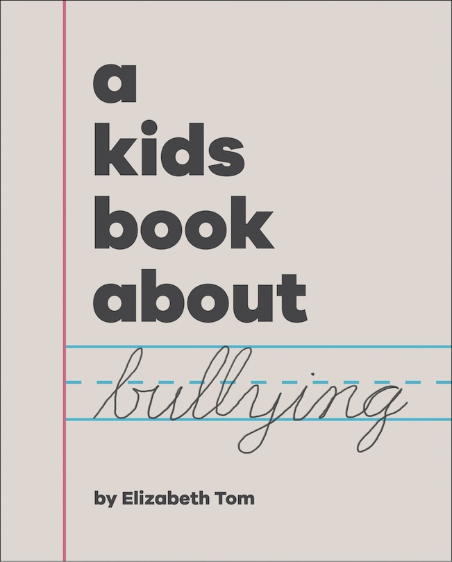 Front cover_A Kids Book About Bullying