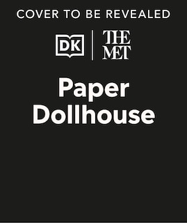 Couverture_The Met Paper Dollhouse