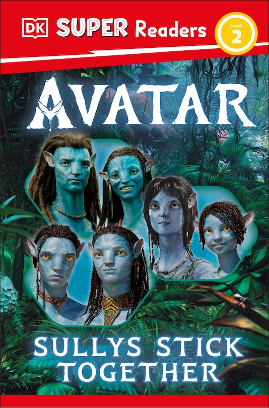 Front cover_DK Super Readers Level 2 Avatar Sullys Stick Together