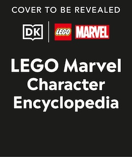 Front cover_LEGO Marvel Character Encyclopedia (Library Edition)