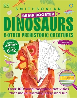 Front cover_Brain Booster Dinosaurs and Other Prehistoric Creatures