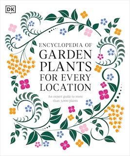 Front cover_Encyclopedia of Garden Plants for Every Location