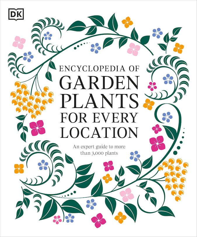 Front cover_Encyclopedia of Garden Plants for Every Location