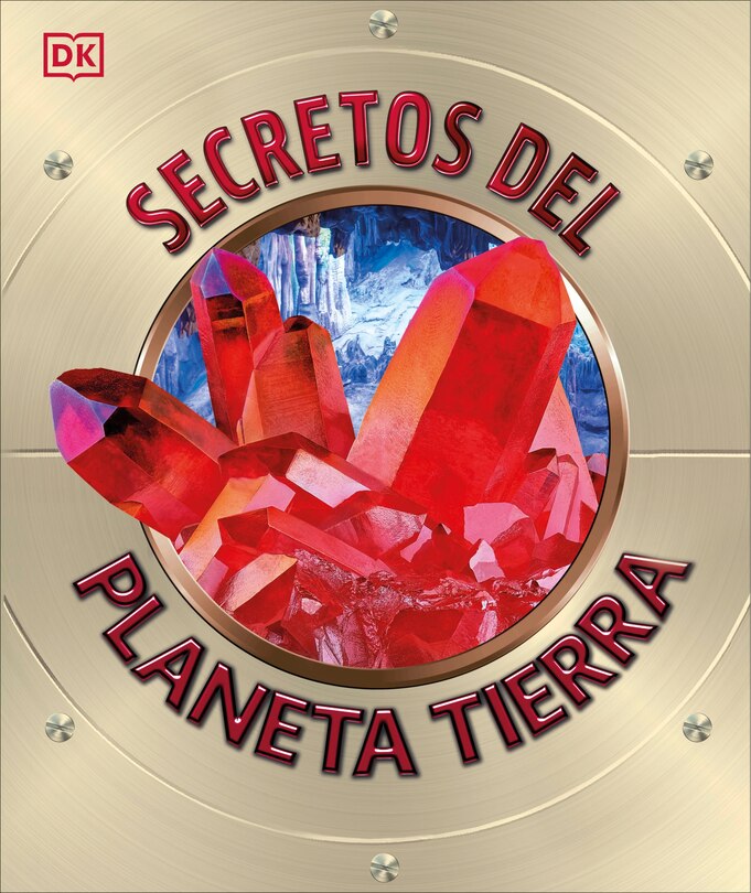 Front cover_Secretos del Planeta Tierra (Explanatorium of the Earth)