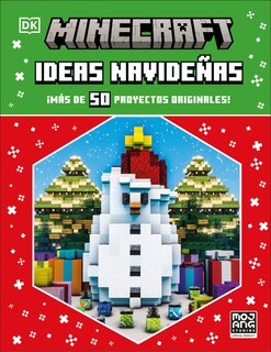 Couverture_Minecraft Ideas navideÃ±as (Festive Ideas)