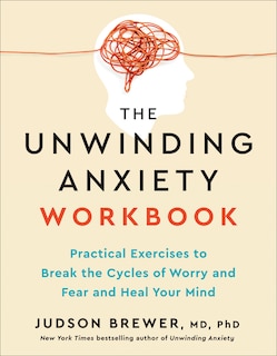 Couverture_The Unwinding Anxiety Workbook