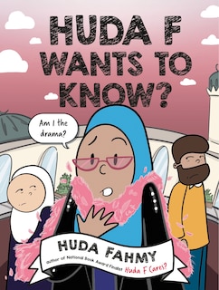 Front cover_Huda F Wants to Know?: A Graphic Novel