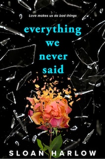 Front cover_Everything We Never Said