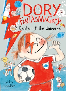 Front cover_Dory Fantasmagory: Center of the Universe