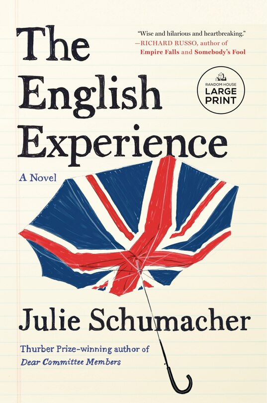 The English Experience: A Novel