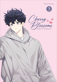 Front cover_Cherry Blossoms After Winter: Volume 3