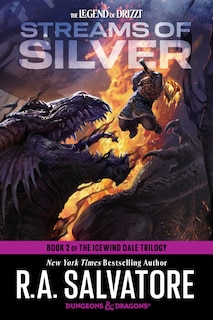 Streams of Silver: Dungeons & Dragons: Book 2 of The Icewind Dale Trilogy