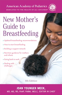 Front cover_The American Academy of Pediatrics New Mother's Guide to Breastfeeding (Revised Edition)