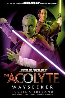 Front cover_Star Wars: The Acolyte: Wayseeker
