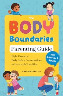 Front cover_The Body Boundaries Parenting Guide