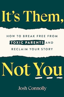 Front cover_It's Them, Not You