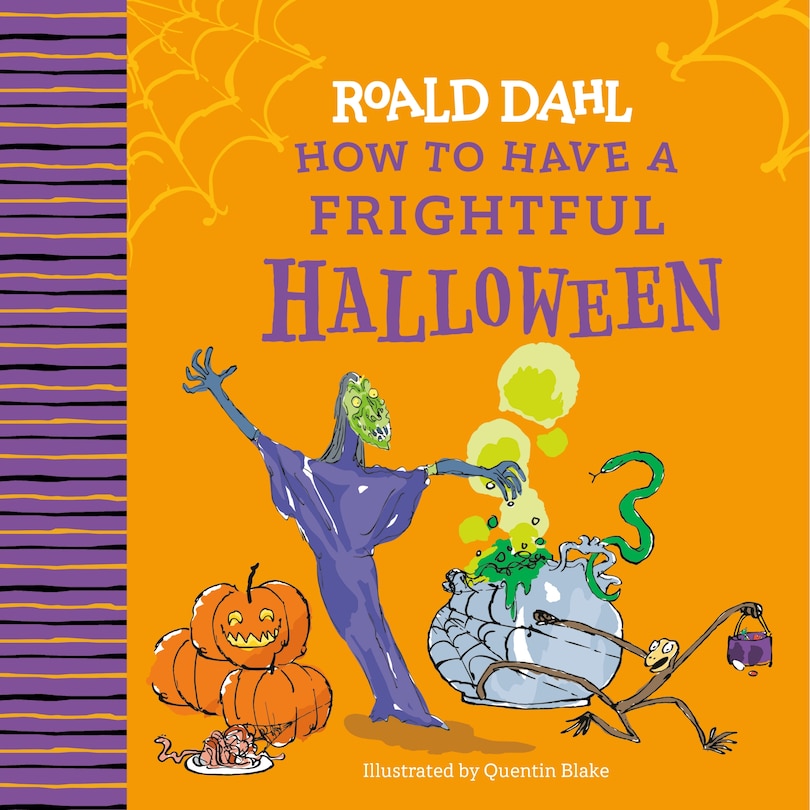 Front cover_Roald Dahl: How to Have a Frightful Halloween