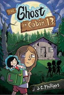 Front cover_The Ghost in Cabin 13: A Graphic Novel