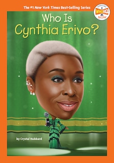 Front cover_Who Is Cynthia Erivo?