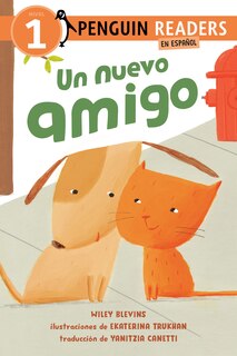 Front cover_Un nuevo amigo (A New Friend Spanish Edition)
