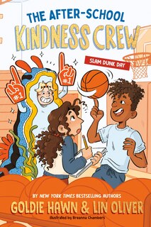 Front cover_The After-School Kindness Crew: Slam Dunk Day #2