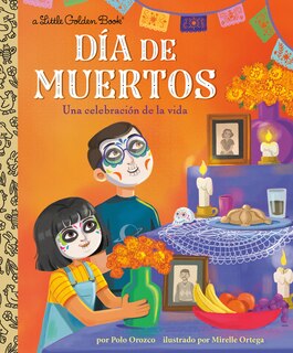 Couverture_Día de Muertos: Una celebración de la vida (Day of the Dead: A Celebration of Life Spanish Edition)