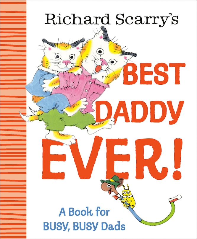 Couverture_Richard Scarry's Best Daddy Ever!