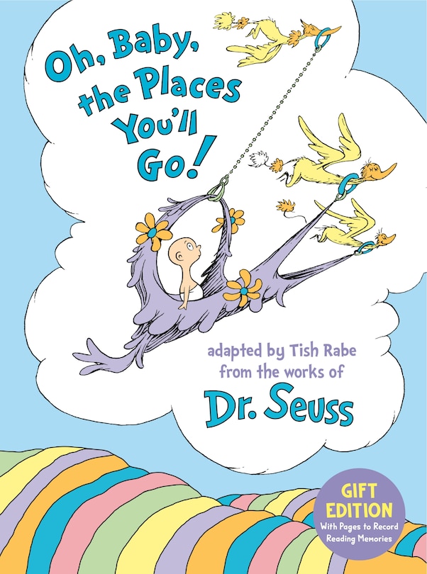 Front cover_Oh, Baby, the Places You'll Go! Gift Edition