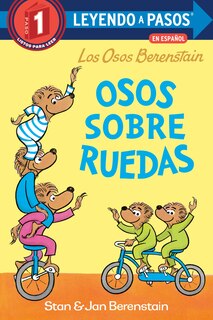 Front cover_Osos sobre ruedas (Bears on Wheels Spanish Edition) (Berenstain Bears)