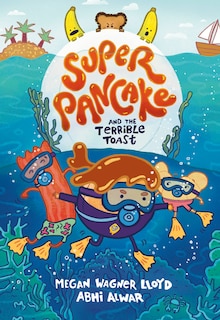 Couverture_Super Pancake and the Terrible Toast