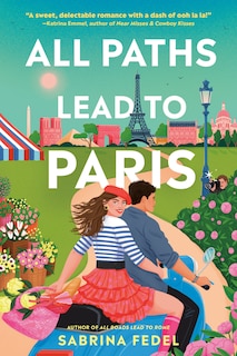 Front cover_All Paths Lead to Paris