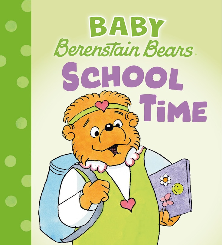 Couverture_School Time (Baby Berenstain Bears)
