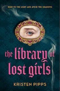 Front cover_The Library of Lost Girls