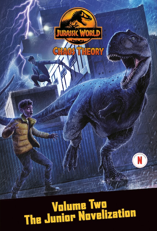 Front cover_Chaos Theory, Volume Two: The Junior Novelization (Jurassic World)