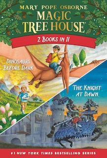 Front cover_Magic Tree House 2-in-1 Bindup: Dinosaurs Before Dark/The Knight at Dawn