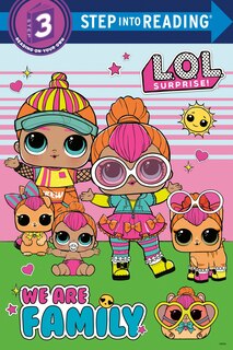 Front cover_We Are Family (L.O.L. Surprise)