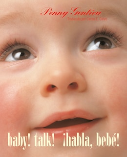 Front cover_¡Habla, bebé! (Baby! Talk! Spanish-English Bilingual Edition)