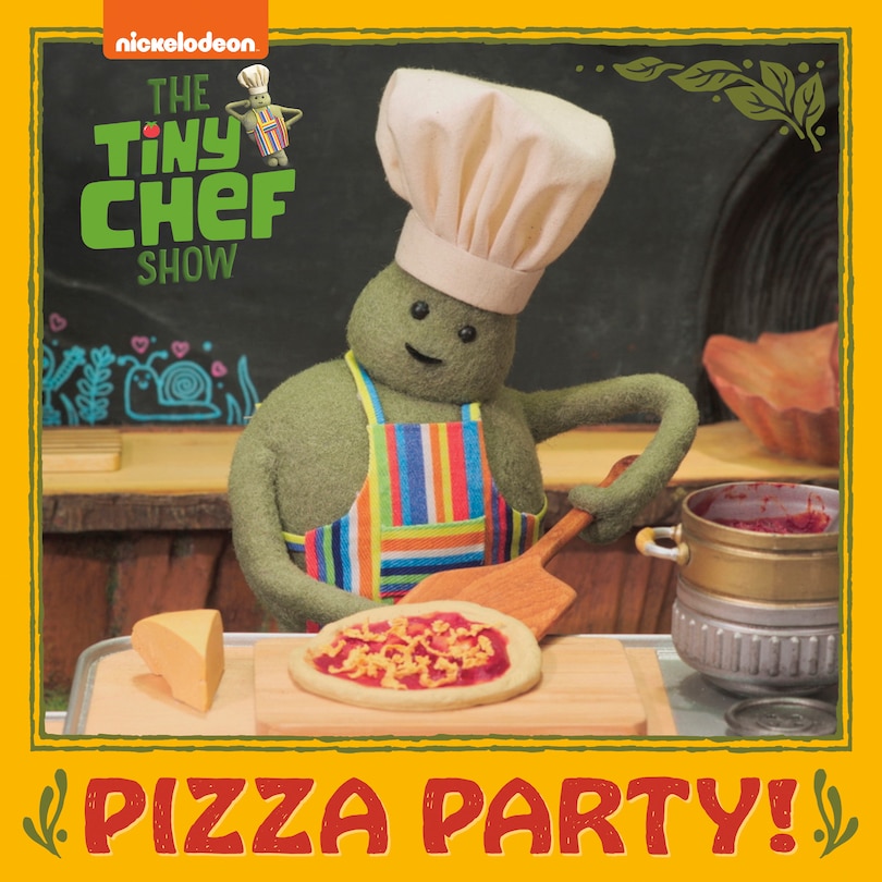Front cover_Pizza Party! (The Tiny Chef Show)