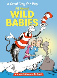 Front cover_A Great Day for Pup: All About Wild Babies