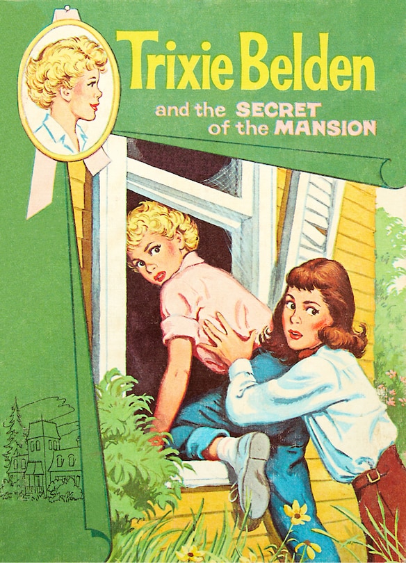 Front cover_The Secret of the Mansion: Trixie Belden