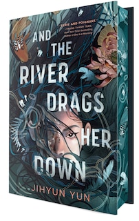 Front cover_And the River Drags Her Down