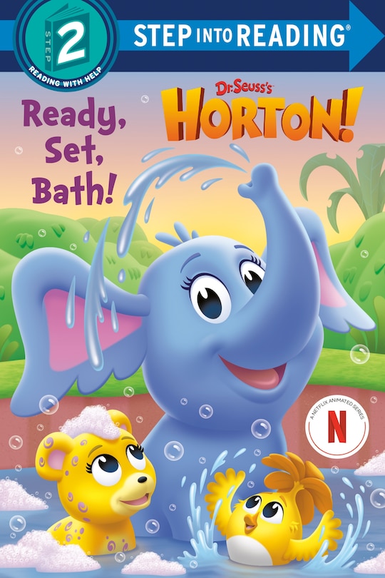 Front cover_Ready, Set, Bath! (Dr. Seuss's Horton!)