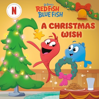 Couverture_A Christmas Wish (Dr. Seuss's Red Fish, Blue Fish)