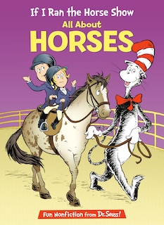 Front cover_If I Ran the Horse Show: All About Horses
