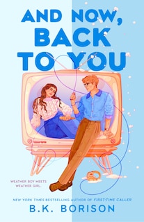 Couverture_And Now, Back to You