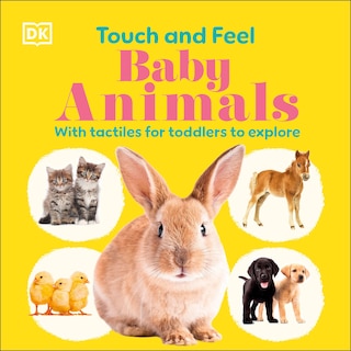 Front cover_Touch and Feel Baby Animals