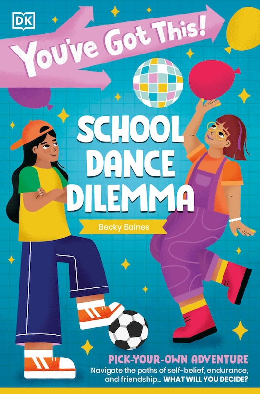 Couverture_You've Got This! School Dance Dilemma