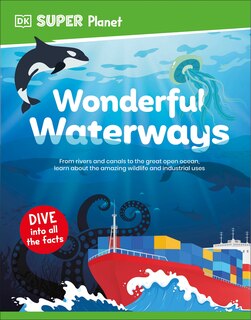 Couverture_DK SUPER PLANET Wonderful Waterways