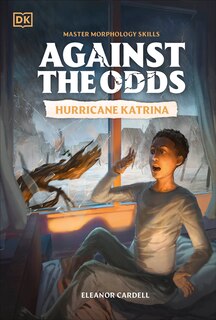 Couverture_Against the Odds: Hurricane Katrina